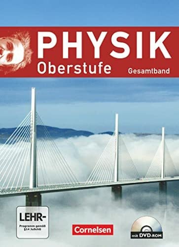 Schmalhofer, Claus Physik Oberstufe - Allgemeine Ausgabe - Gesamtband Oberstufe: Schulbuch mit DVD-ROM