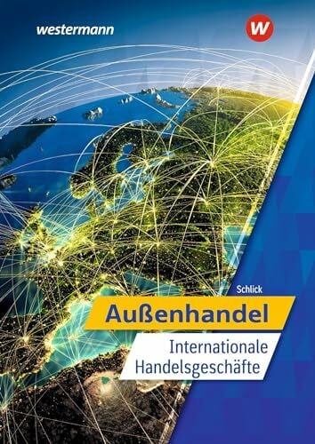 Schlick, Helmut Außenhandel: Internationale Handelsgeschäfte Schulbuch