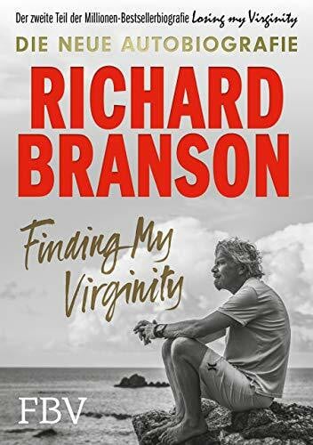 Branson, Richard Finding My Virginity: Die neue Autobiografie