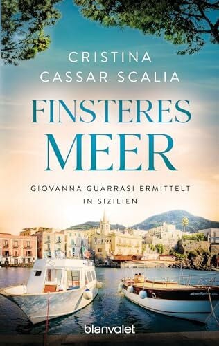 Winkler, Christiane Finsteres Meer: Giovanna Guarrasi ermittelt in Sizilien (Ein Giovanna-Guarrasi-Krimi, Band 3)