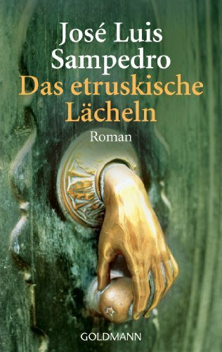 Hollanda, Roberto de Das etruskische Lächeln: Roman