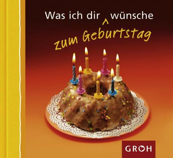 Sonntag, Ellen Was ich dir zum Geburtstag wünsche (Wünsche-Minis)