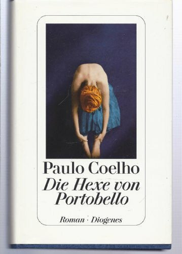 Coelho, Paulo Die Hexe von Portobello