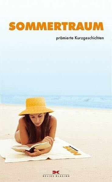 Söth Kerstin Grube und Inger Sommertraum: Prämierte Kurzgeschichten