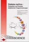 Bretzel, Reinhard Diabetes mellitus - Prävention und Therapie diabetischer Folgeerkrankungen