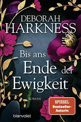 Göhler, Christoph Bis ans Ende der Ewigkeit: Roman (All Souls, Band 4)