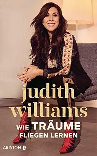 Williams, Judith Wie Träume fliegen lernen