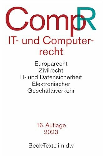 Schneider, Prof. Dr. Jochen IT- und Computerrecht (Beck-Texte im dtv)