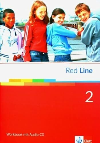 Haß, Frank Red Line 2: Workbook mit Audio-CD Klasse 6: Realschule. BW, HB, HE, HH, NI., NW, RP, SH, SL (Red Line. Ausgabe ab 2006)