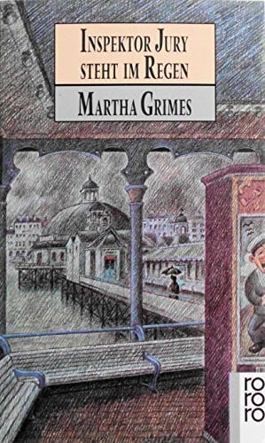 Martha Grimes Inspektor Jury steht im Regen