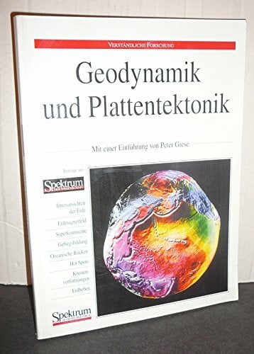 Giese, Peter Geodynamik und Plattentektonik