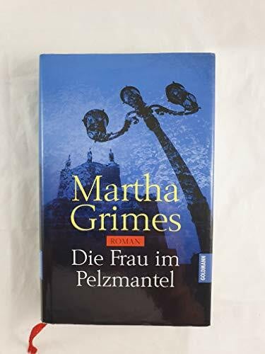 Grimes, Martha Die Frau im Pelzmantel
