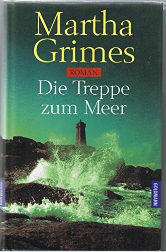 Walter, Cornelia C. Die Treppe zum Meer