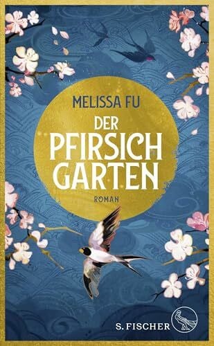 Schmitz, Birgit Der Pfirsichgarten: Roman