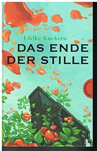 Kuckero, Ulrike Das Ende der Stille