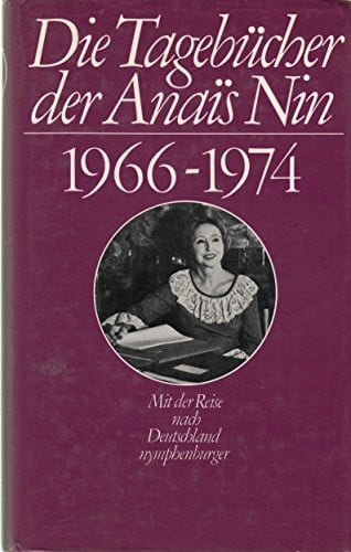 Sartorius, Hans Tagebücher: 1966-1974, mit dem Besuch in Deutschland