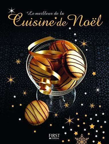 Collectif Le meilleur de la cuisine de Noël
