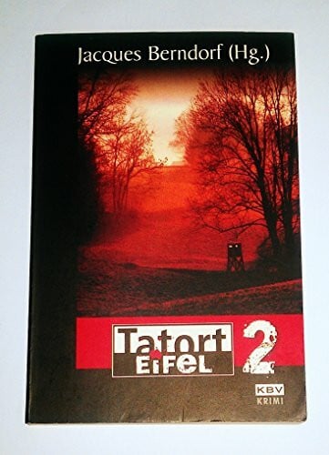 Guido M. Breuer Tatort Eifel 2 (KBV-Krimi)
