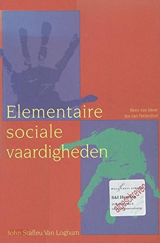 Jos van Neijenhof ELEMENTAIRE SOCIALE VAARDIGHEDEN ZIE TRANSF VB 0005