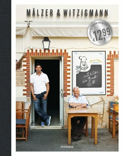 Witzigmann, Eckart Mälzer & Witzigmann: Zwei Köche - ein Buch