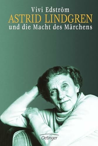 Kosubek, Gisela Astrid Lindgren und die Macht des Märchens (Oetinger Extra)