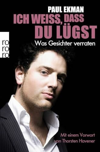 Mania, Hubert Ich weiß, dass du lügst: Was Gesichter verraten
