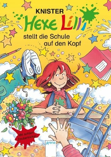Knister Hexe Lilli stellt die Schule auf den Kopf
