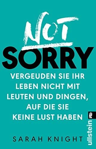 Knight Not Sorry: Vergeuden Sie Ihr Leben nicht mit Leuten und Dingen, auf die Sie keine Lust haben
