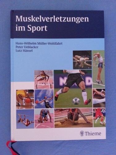 Ueblacker, Peter Muskelverletzungen im Sport