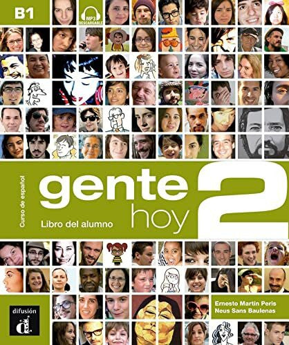 Peris, Ernesto Martin Gente Hoy 2 Podrecznik + CD: Gente Hoy 2 Libro del alumno