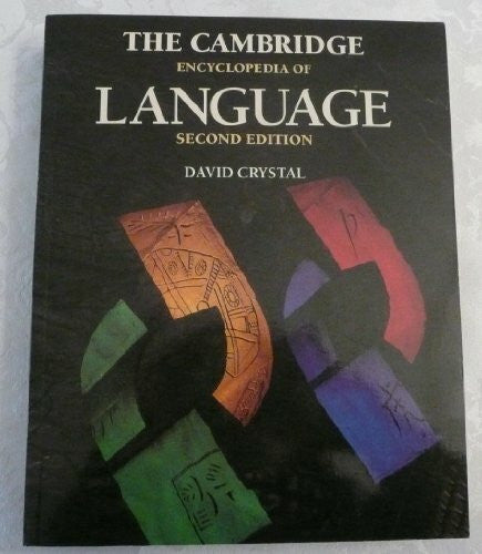 Crystal, David The Cambridge Encyclopedia of Language