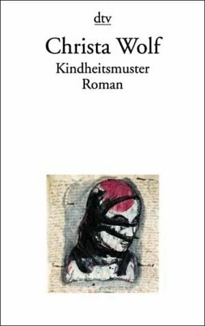 Wolf, Christa Kindheitsmuster (dtv Literatur)