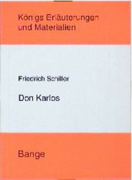 Poppe, Reiner Königs Erläuterungen und Materialien, Bd.6, Don Karlos