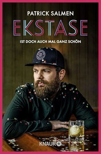 Salmen, Patrick Ekstase - ist doch auch mal ganz schön