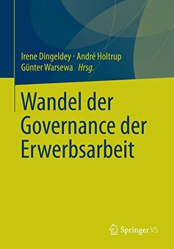 Warsewa, Günter Wandel der Governance der Erwerbsarbeit