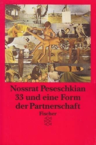 Peseschkian, Nossrat Dreiunddreißig und eine Form der Partnerschaft.