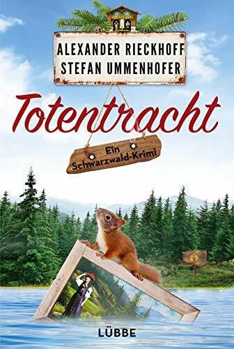 Rieckhoff, Alexander Totentracht: Ein Schwarzwald-Krimi