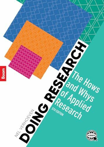 Verhoeven, Nel Doing Research: the Hows and Whys of Applied Research