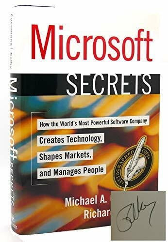 Selby, Richard W. Microsoft Secrets: How the World's Most Powerful Software Company Creates Technology, Shapes Markets, and Manages People