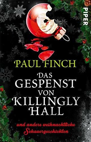 Arnold, Velten Das Gespenst von Killingly Hall: und andere weihnachtliche Schauergeschichten