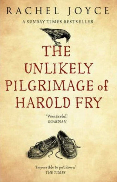 Joyce, Rachel The Unlikely Pilgrimage Of Harold Fry