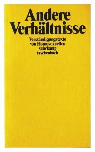 Michelsen, Jens Andere Verhältnisse: Verständigungstexte von Homosexuellen (Suhrkamp Taschenbücher)