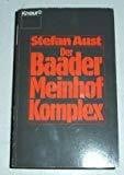 Aust, Stefan Der Baader Meinhof Komplex (Knaur Taschenbücher. Sachbücher)