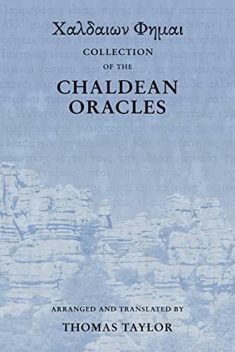 Taylor, Thomas Collection of the Chaldean Oracles