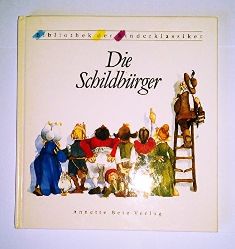 Eisenburger, Doris Die Schildbürger
