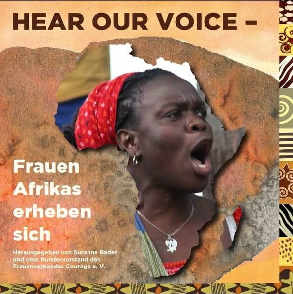 Bader, Susanne Hear our Voice: Frauen Afrikas erheben sich