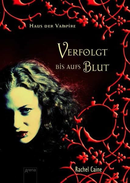 Häußler, Sonja Haus der Vampire 1: Verfolgt bis aufs Blut