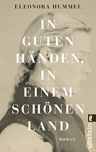 Hummel, Eleonora In guten Händen, in einem schönen Land