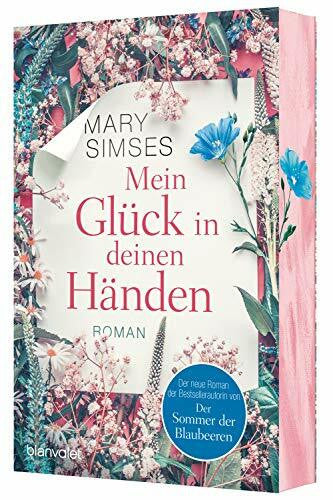 Müller, Carolin Mein Glück in deinen Händen: Roman