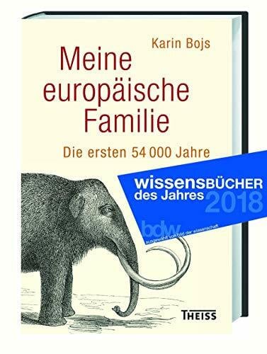 Wehrmann, Inge Meine europäische Familie: Die ersten 54 000 Jahre